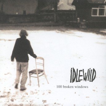 Idlewild - 100 Broken Windows - Idlewild - 100 Broken Windows - Musikk - Emi - 0724352543922 - 6. april 2000