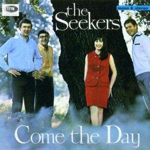 Cover for Seekers · Come The Day (CD) (1999)