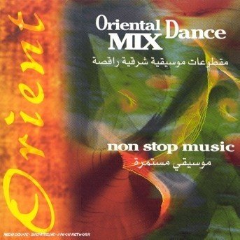 Artisti Vari (Compil · Oriental Dance Mix (CD) (2000)