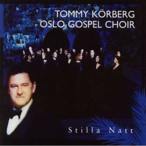 Stilla Natt - Tommy Korberg - Musikk - CAPITOL - 0724353025922 - 20. november 2000