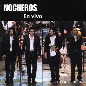 Cover for Nocheros · En Vivo: Teatro Colon (CD) (2003)