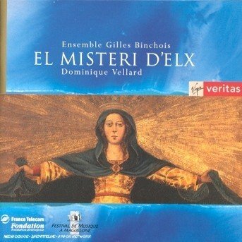 Cover for Ensemble Gilles Binchois · El Misteri D'elx (CD)