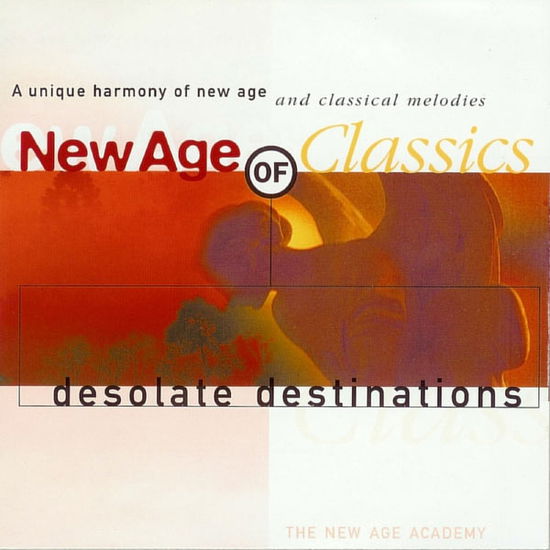 New Age of Classics: Desolate Destinations - Various Artists - Musik - DISKY - 0724357069922 - 27. juli 2000