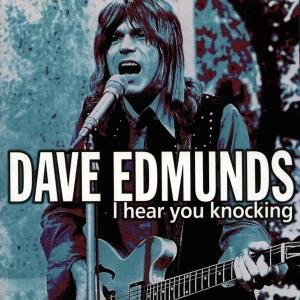 Cover for Edmunds Dave · I Hear You Knocking (CD) (1997)