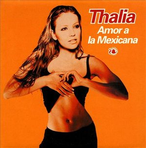 Cover for Thalia · Thalia-amor a La Mexicana-cds (SCD)