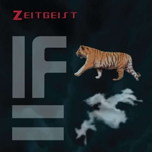 Cover for Zeitgeist New Music Ensemble · If Tigers Were Clouds (CD) (2003)