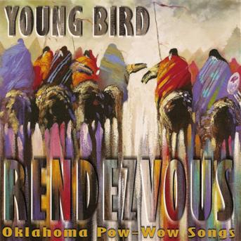 Young Bird: Rendezvous - Oklahoma Pow Wow Songs (C - Young Bird - Música - CANYON - 0729337631922 - 5 de abril de 2007