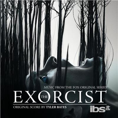 Cover for Tyler Bates · Exorcist (Music From The Fox Original Series) (CD) (2018)