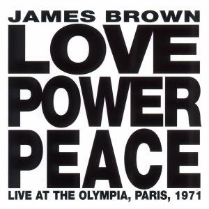 Cover for James Brown · Love Power Peace (Live Paris 1971) (CD) (1992)
