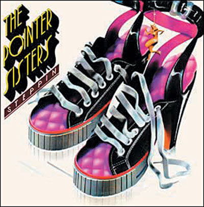 Steppin' - The Pointer Sisters - Music - HIP-O - 0731454944922 - August 5, 2008