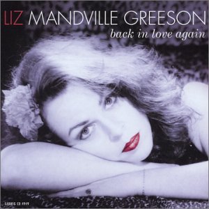 Cover for Liz Mandeville-greeson · Back In Love Again (CD) (2019)