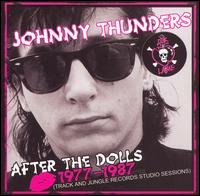 Cover for Thunders Johnny · After the Dolls - 1977-1987 (DVD/CD) (2006)