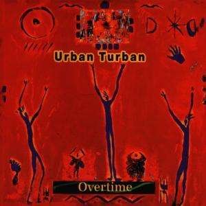 Cover for Urban Turban · Urban Turban - Overtime (CD) (2023)