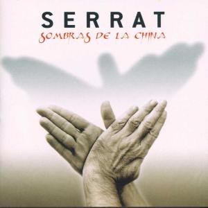Cover for Joan Manuel Serrat · Sombras De La China (CD) (1998)