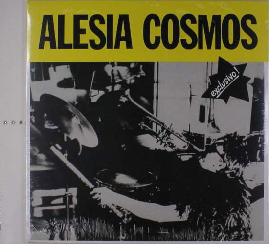 Cover for Alesia Cosmos · Exclusivo! (LP) (2017)