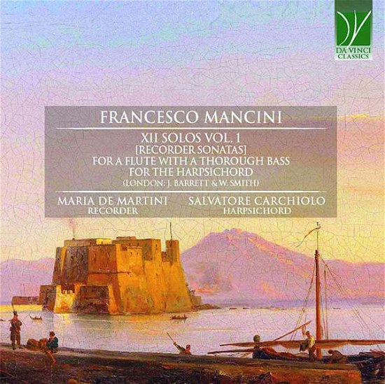 Cover for De Martini, Maria / Salvatore Carchiolo · Mancini - Flutesonatas Vol.1 (CD) (2021)