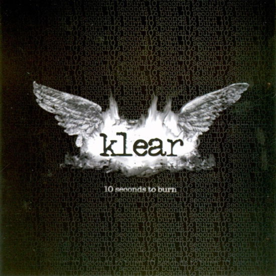 Cover for Klear · 10 Seconds to Burn (CD) (2010)