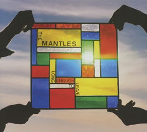 Mantles · Long Enough to Leave (CD) [Digipak] (2013)