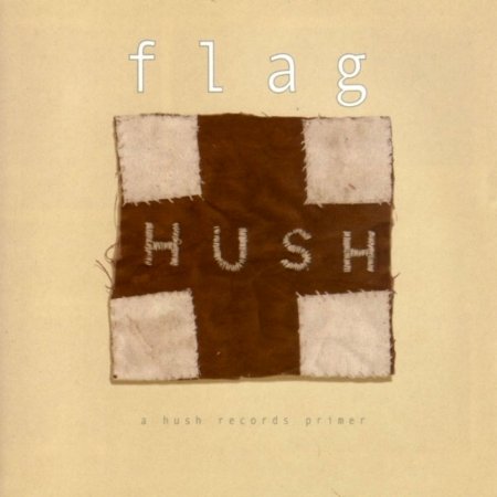 Flag / Various - Flag / Various - Music - HUSH RECORDS - 0751937128922 - March 14, 2000