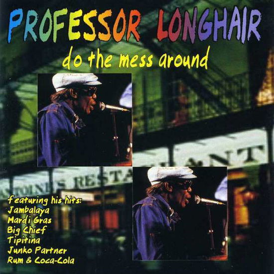 Cover for Professor Longhair · Do the Mess Around (CD) (2020)