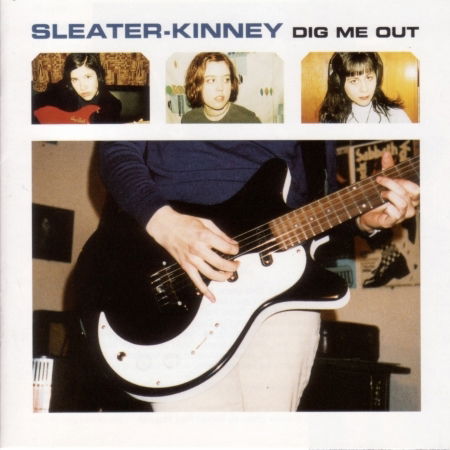 Cover for Sleater-Kinney · DELETED - Dig Me Out (CD)