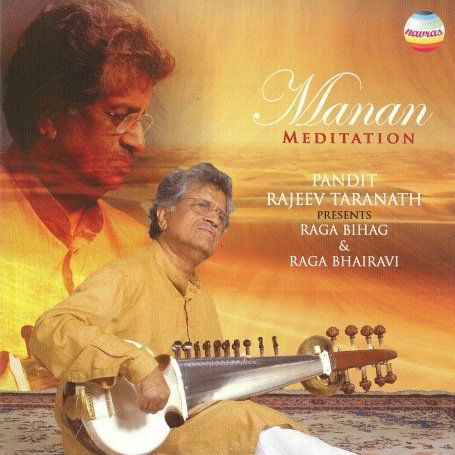 Cover for Pandit Rajeev Taranath · Manan -Meditation- (CD) (2008)