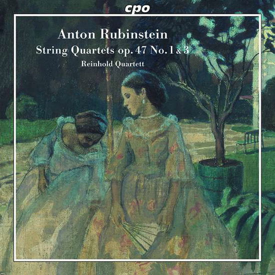 String Quartets 47 - Rubinstein / Reinhold Quartett - Musiikki - CPO - 0761203770922 - perjantai 8. tammikuuta 2021