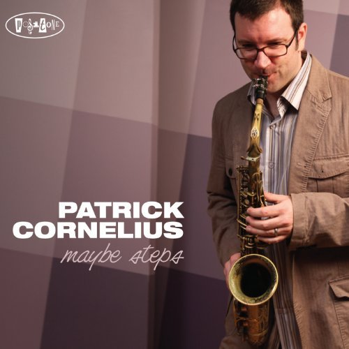 Cover for Patrick Cornelius · Maybe Steps (CD) (2023)