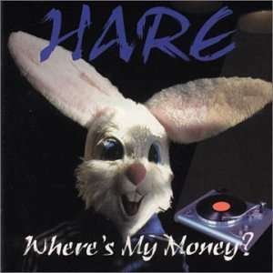 Cover for Hare · Where's My Money? (CD) (2007)