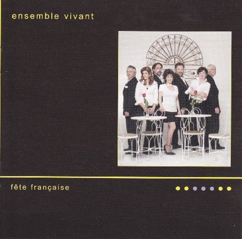 Cover for Ensemble Vivant · Fete Francais (CD) (2014)