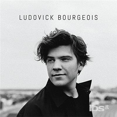 Cover for Bourgeois Ludovick · Ludovick Bourgeois (CD) (2017)
