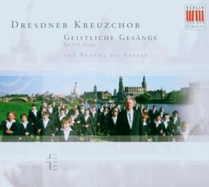 Geistliche Gesange / Sacred Songs; Dresdner Kreuzc - Dresdner-Kreuzchor, Kreile,r. - Music - BERLIN CLASSICS - 0782124179922 - August 2, 2007