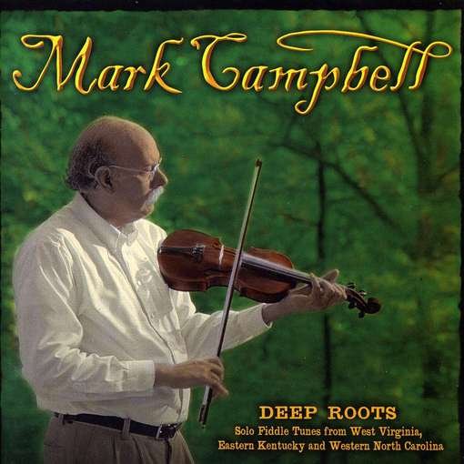 Cover for Mark Campbell · Deep Roots (CD) (2003)