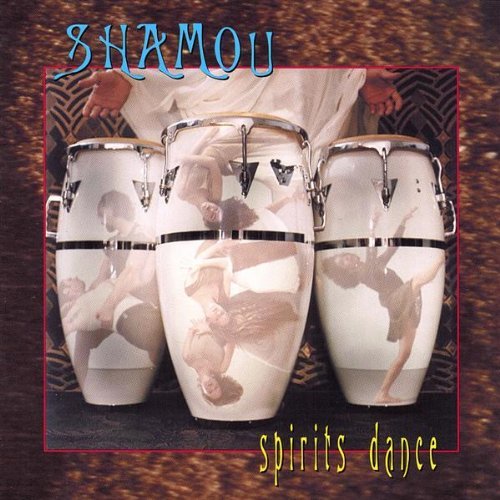 Spirits Dance - Shamou - Musiikki - Shamou - 0786851273922 - tiistai 24. syyskuuta 2002