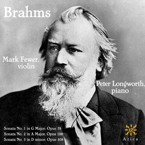Cover for Brahms / Fewer / Longworth · Sonatas for Violin &amp; Piano (CD) (2010)