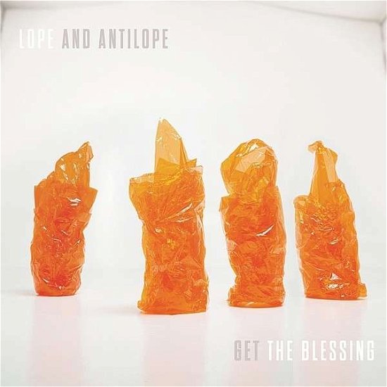 Cover for Get the Blessing · Lope &amp; Antilope (CD) [Digipak] (2014)