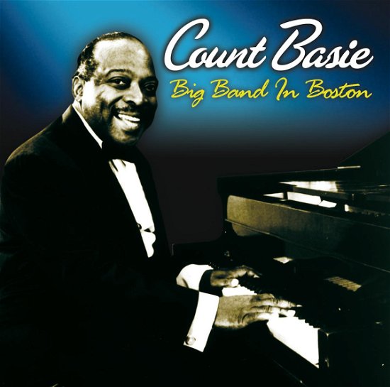 Cover for Count Basie · The Basie Band in Boston (CD) (2007)