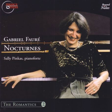 Gabriel Faure Complete Nocturnes - Sally Pinkas - Musik - MO - 0801890010922 - 5. februar 2002