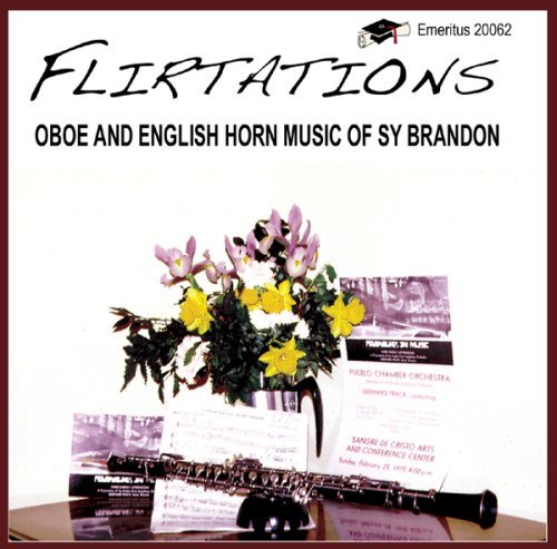 Cover for Sy Brandon · Flirtations: Oboe &amp; English Horn Music (CD) (2006)