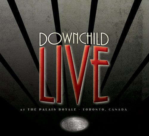 Live at the Palais Royale - Downchild - Music - BLUES - 0803057006922 - October 10, 2014