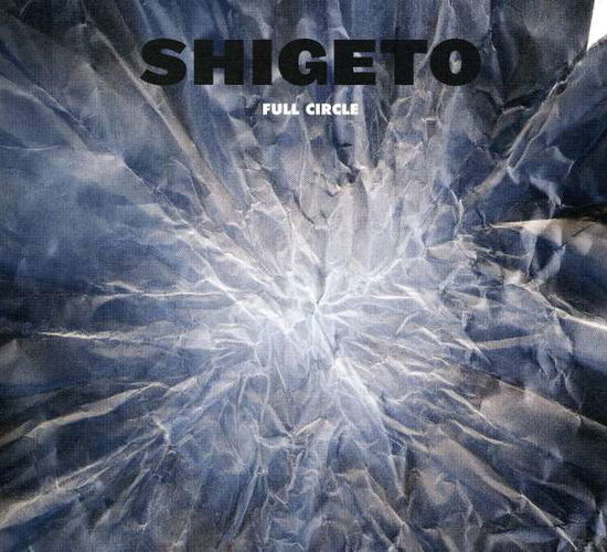 Cover for Shigeto · Full Circle (CD) [Limited edition] (2019)