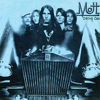 Cover for Mott · Drive On (CD) [Reissue edition] (2018)