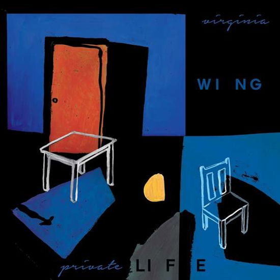 Private Life - Virginia Wing - Música - FIRE - 0809236159922 - 26 de fevereiro de 2021