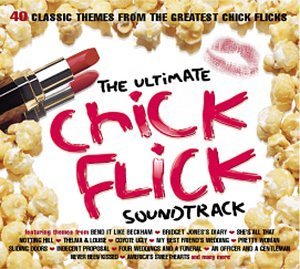 Cover for The Ultimate Chick Flick Sound (CD) (1901)