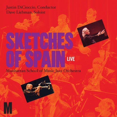 Cover for Dave Liebman · Sketches Of Spain Live (CD) (2013)
