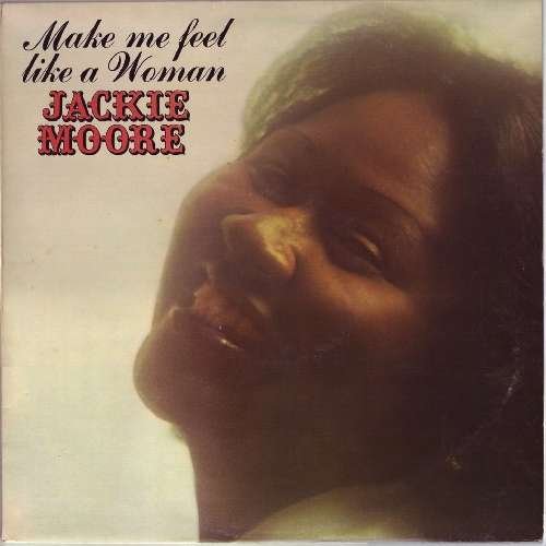 Cover for Jackie Moore · Make Me Feel Like a Woman (CD) (2005)