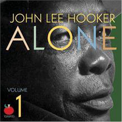 Cover for John Lee Hooker · John Lee Hooker - Alone Vol.1 (CD) (2012)
