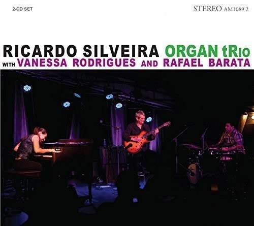 Cover for Ricardo Silveira · Ricardo Silveira Organ Trio (CD) (2014)
