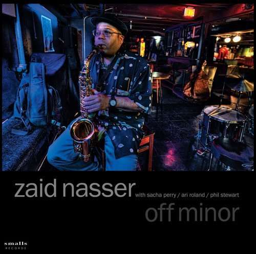 Cover for Zaid Nasser · Off Minor (CD) (2009)