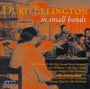 Small Bands 1937-1941 - Duke Ellington - Musik - ACROBAT - 0824046517922 - 12. Oktober 2007